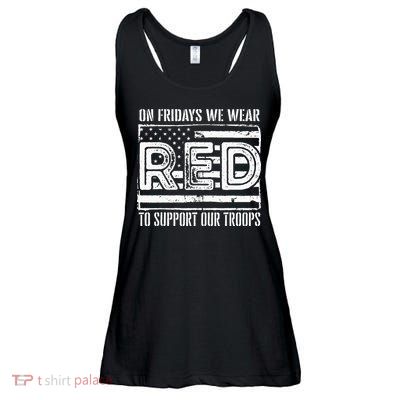 On Fridays We Wear Red To Support Our Troops Red Friday Ladies Essential Flowy Tank