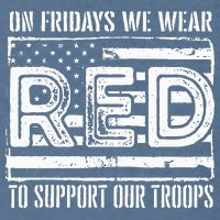 On Fridays We Wear Red To Support Our Troops Red Friday Garment-Dyed Sweatshirt