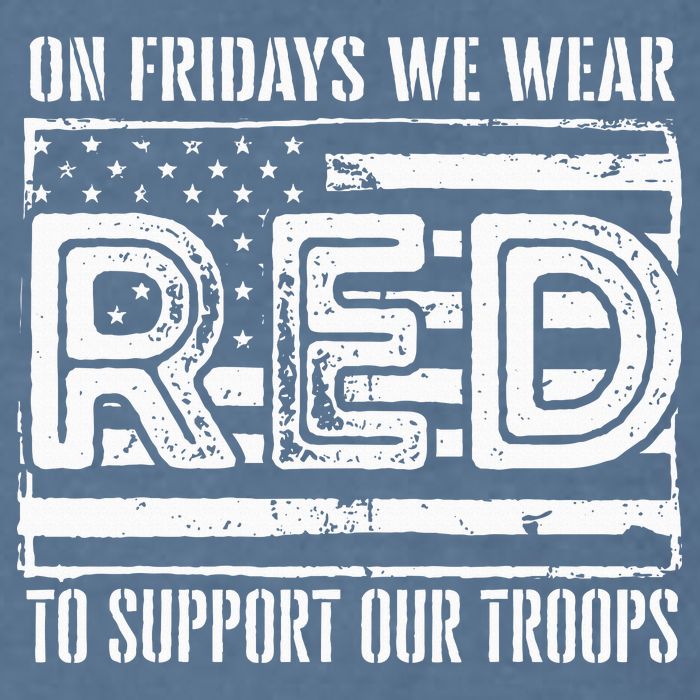 On Fridays We Wear Red To Support Our Troops Red Friday Garment-Dyed Sweatshirt