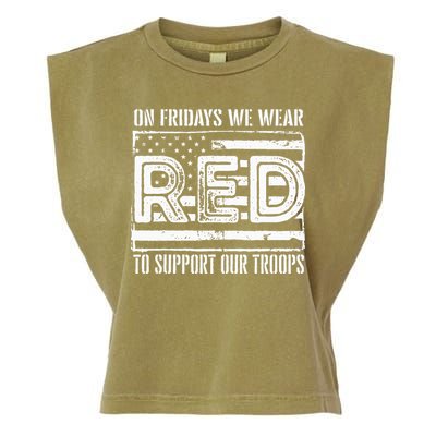 On Fridays We Wear Red To Support Our Troops Red Friday Garment-Dyed Women's Muscle Tee