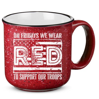 On Fridays We Wear Red To Support Our Troops Red Friday 15oz Campfire Ceramic Mug