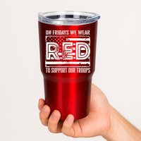 On Fridays We Wear Red To Support Our Troops Red Friday Tumbler