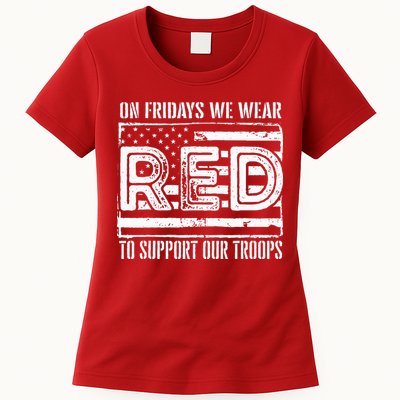 On Fridays We Wear Red To Support Our Troops Red Friday Womens T-Shirt