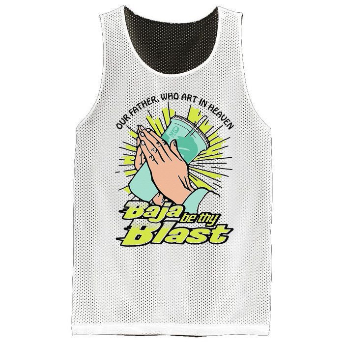 Our Father Who Art In Heaven Baja Be Thy Blast Funny Gift Mesh Reversible Basketball Jersey Tank