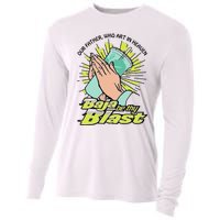 Our Father Who Art In Heaven Baja Be Thy Blast Funny Gift Cooling Performance Long Sleeve Crew