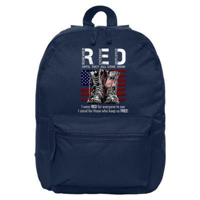 On Friday We Wear Red Remember Everyone Deployed 16 in Basic Backpack