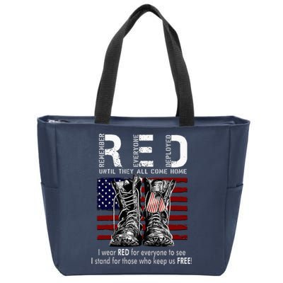 On Friday We Wear Red Remember Everyone Deployed Zip Tote Bag