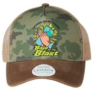 Our Father Who Art In Heaven Baja Be Thy Blast Funny Legacy Tie Dye Trucker Hat