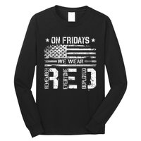 On Friday We Wear Red American Flag Military Supportive Long Sleeve Shirt