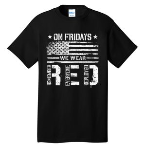 On Friday We Wear Red American Flag Military Supportive Tall T-Shirt