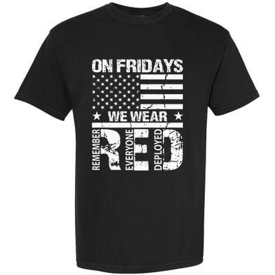 On Fridays We Wear Red American Flag Military Supportive Garment-Dyed Heavyweight T-Shirt