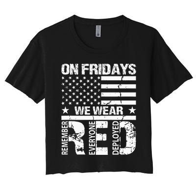 On Fridays We Wear Red American Flag Military Supportive Women's Crop Top Tee