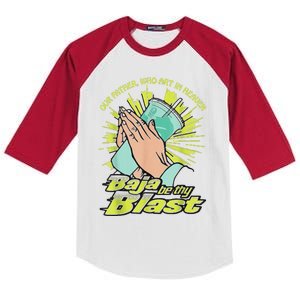 Our Father Who Art In Heaven Baja Be Thy Blast Kids Colorblock Raglan Jersey