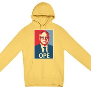 Ope Funny Walz Kamala Harris Walz Election 2024 Premium Pullover Hoodie