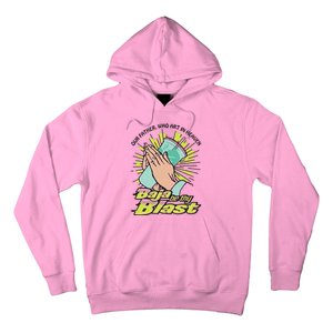 Our Father Who Art In Heaven Baja Be Thy Blast Hoodie