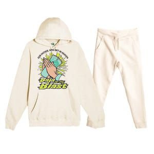 Our Father Who Art In Heaven Baja Be Thy Blast Premium Hooded Sweatsuit Set