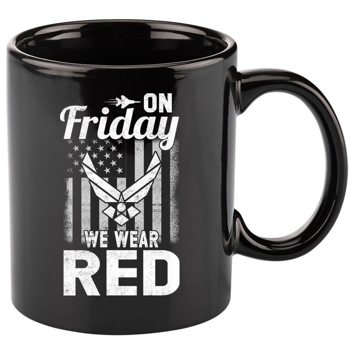 ON FRIDAY WE WEAR RED AIR FORCE AMERICAN FLAG 11oz C Handle Ceramic Mug