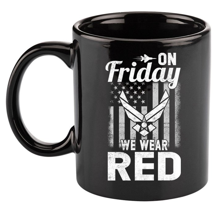 ON FRIDAY WE WEAR RED AIR FORCE AMERICAN FLAG 11oz C Handle Ceramic Mug