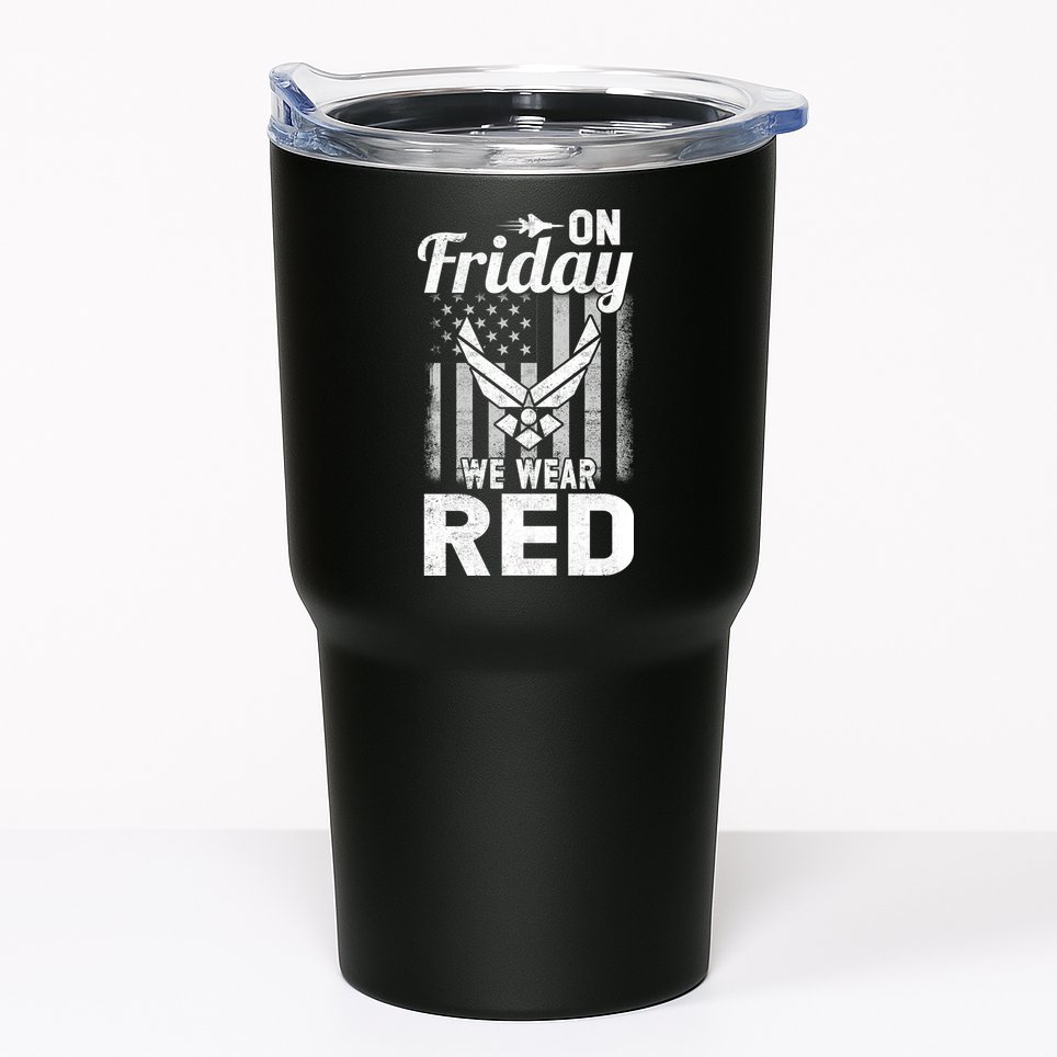 ON FRIDAY WE WEAR RED AIR FORCE AMERICAN FLAG Tumbler