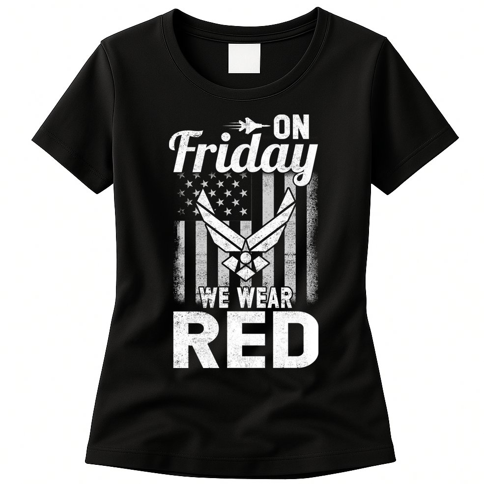 ON FRIDAY WE WEAR RED AIR FORCE AMERICAN FLAG Womens T-Shirt