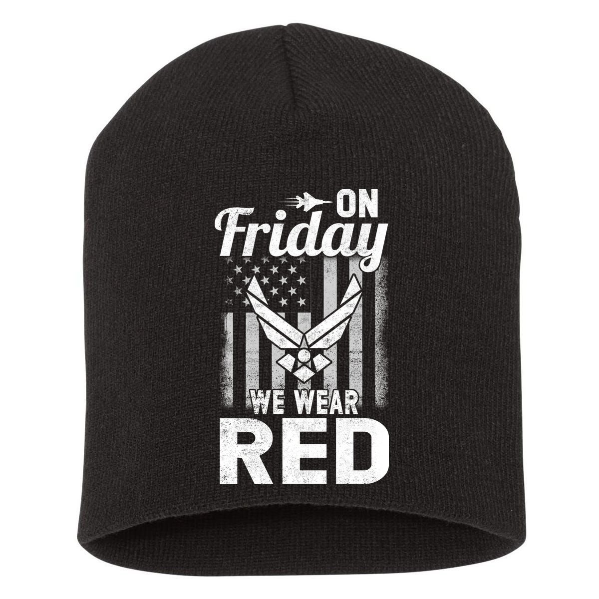 ON FRIDAY WE WEAR RED AIR FORCE AMERICAN FLAG Short Acrylic Beanie