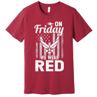 ON FRIDAY WE WEAR RED AIR FORCE AMERICAN FLAG Premium T-Shirt