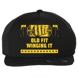 Old Fit Winging It Funny Workout Humor Gym Elderly Fitness Gift Wool Snapback Cap