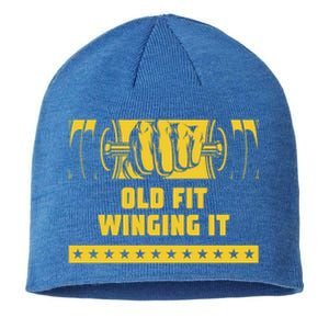 Old Fit Winging It Funny Workout Humor Gym Elderly Fitness Gift Sustainable Beanie