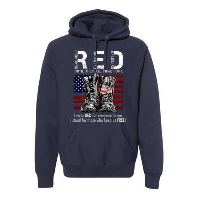 On Friday We Wear Red Remember Everyone Deployed Premium Hoodie