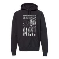 On Friday We Wear Red American Flag Military Supportive Premium Hoodie