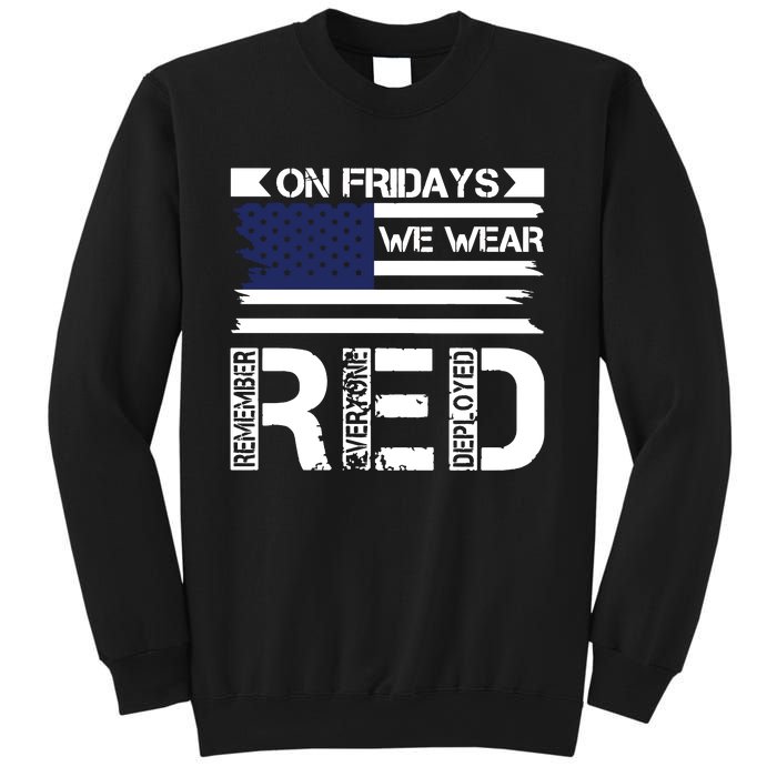 On Friday We Wear Red Sweatshirt