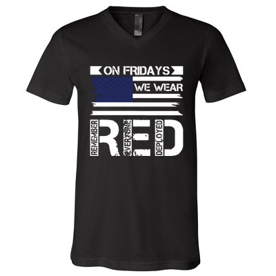 On Friday We Wear Red V-Neck T-Shirt