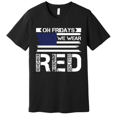 On Friday We Wear Red Premium T-Shirt