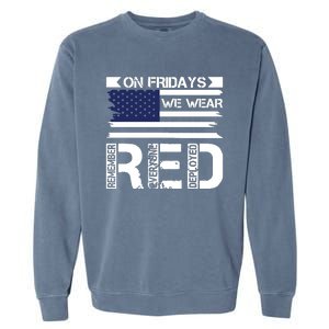 On Friday We Wear Red Garment-Dyed Sweatshirt