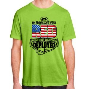 On Fridays We Wear RED Remember Everyone Deployed Adult ChromaSoft Performance T-Shirt