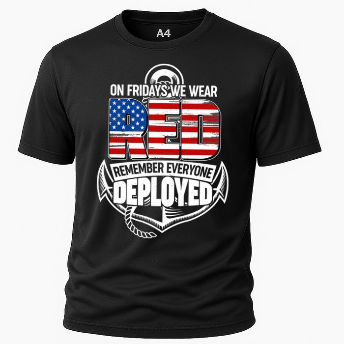 On Fridays We Wear RED Remember Everyone Deployed Performance Shirt