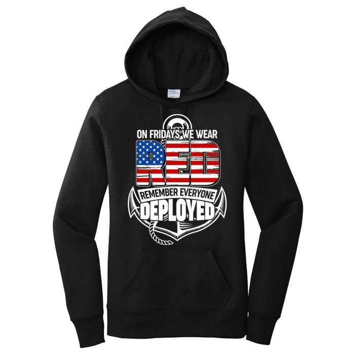 On Fridays We Wear RED Remember Everyone Deployed Women's Pullover Hoodie