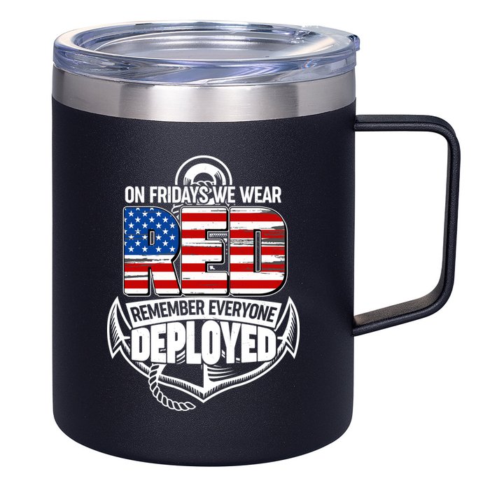 On Fridays We Wear RED Remember Everyone Deployed 12oz Stainless Steel Coffee Mug