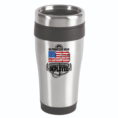 On Fridays We Wear RED Remember Everyone Deployed 16oz Travel Tumbler