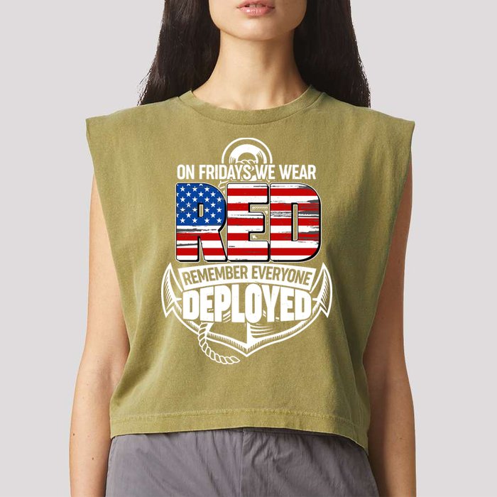 On Fridays We Wear RED Remember Everyone Deployed Garment-Dyed Women's Muscle Tee