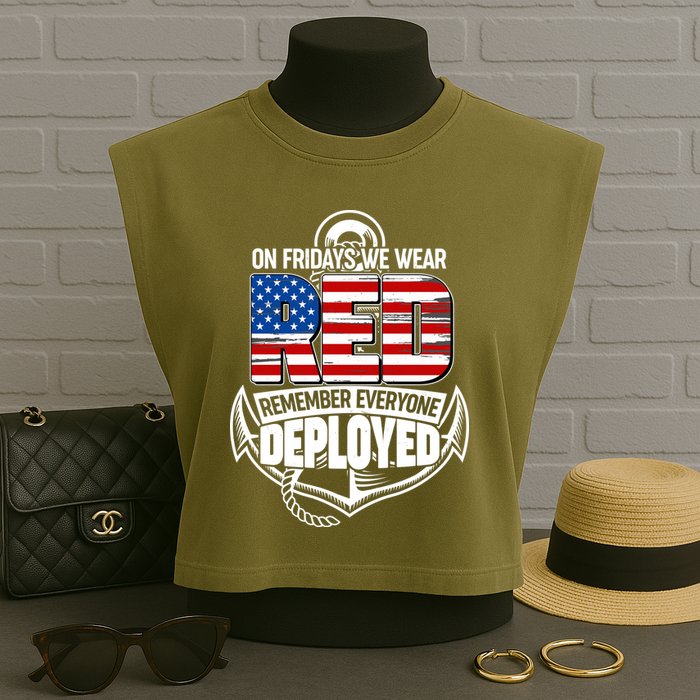 On Fridays We Wear RED Remember Everyone Deployed Garment-Dyed Women's Muscle Tee