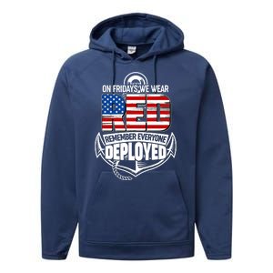 On Fridays We Wear RED Remember Everyone Deployed Performance Fleece Hoodie