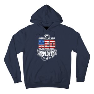 On Fridays We Wear RED Remember Everyone Deployed Hoodie