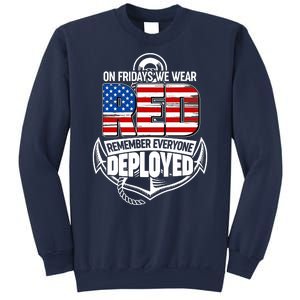 On Fridays We Wear RED Remember Everyone Deployed Sweatshirt