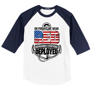 On Fridays We Wear RED Remember Everyone Deployed Baseball Sleeve Shirt