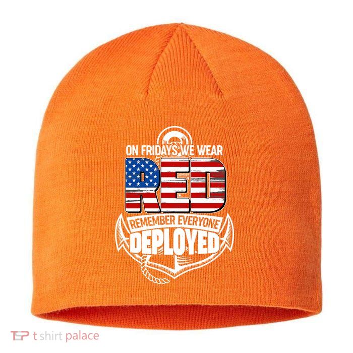On Fridays We Wear RED Remember Everyone Deployed Sustainable Beanie