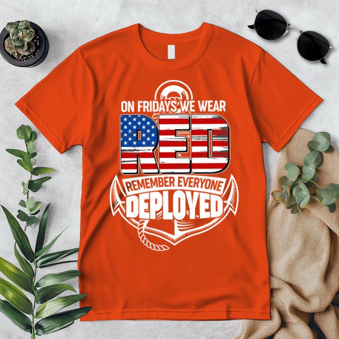 On Fridays We Wear RED Remember Everyone Deployed Premium T-Shirt