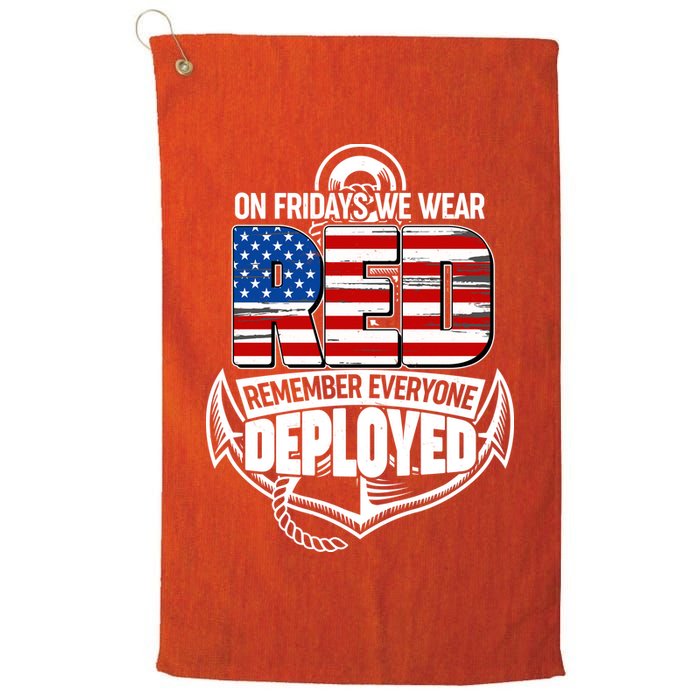 On Fridays We Wear RED Remember Everyone Deployed Golf Towel