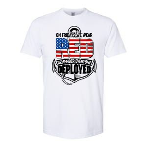 On Fridays We Wear RED Remember Everyone Deployed Softstyle CVC T-Shirt