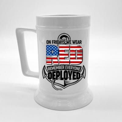 On Fridays We Wear RED Remember Everyone Deployed Beer Stein